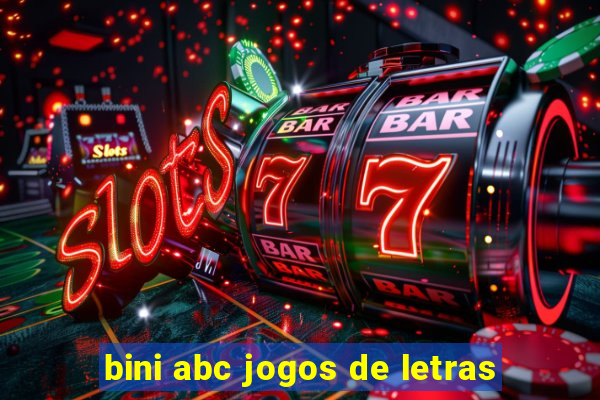 bini abc jogos de letras